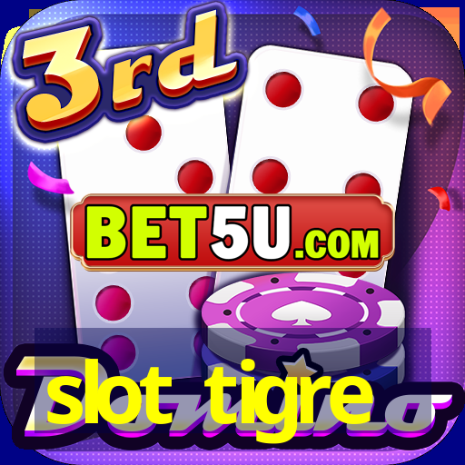 slot tigre